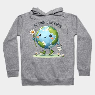 Be Kind to the Earth Hoodie